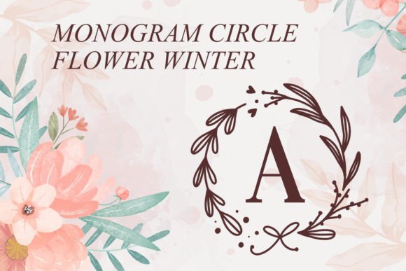 Circle Flower Winter: The Elegant Monogram Typeface for Handmade Brands