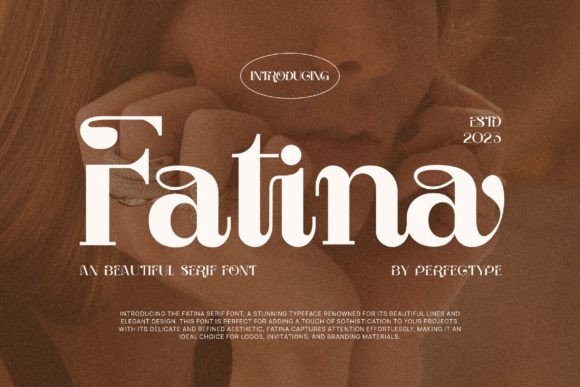 Fatina Serif Typeface: Elevating Digital Brand Identity