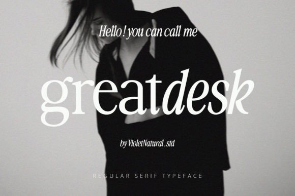 Greatdesk: The Elegant Serif Font for Professional Branding