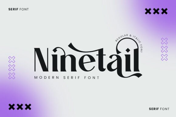 Ninetail: The Elegant Serif Typeface for High-Impact Digital Marketing