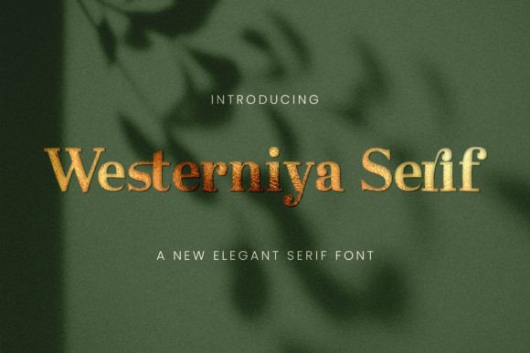 Westerniya Serif: An Elegant Typeface for Modern Brand Identity